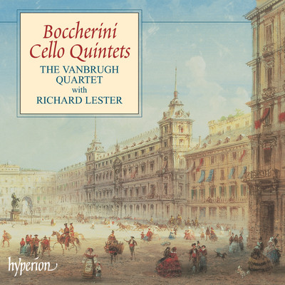Boccherini: Cello Quintets, Vol. 1/The Vanbrugh Quartet／リヒャルト・レスター