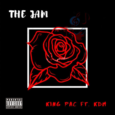 The Jam (feat. KDM)/King Pac