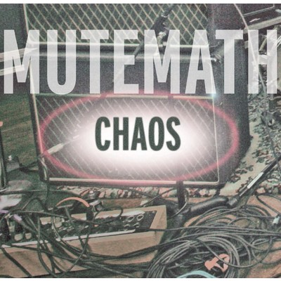 シングル/Chaos (Live Version)/Mutemath