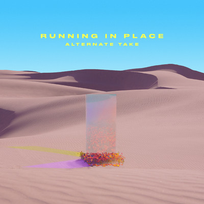 running in place (alternate take)/MisterWives