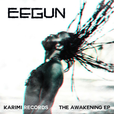 Awakening EP/Eegun