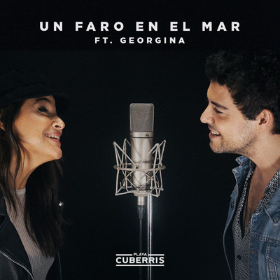 シングル/Un faro en el mar (feat. Georgina)/Playa Cuberris