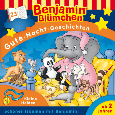 Kapitel 03: Benjamins Heldenreise (GNG Folge 23)/Benjamin Blumchen