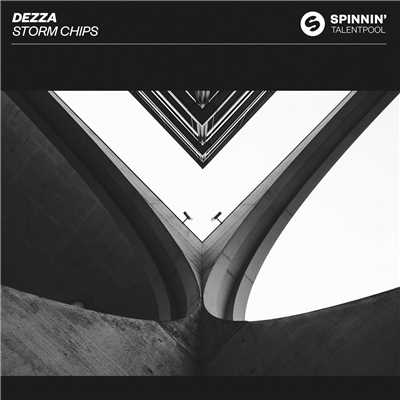 シングル/Storm Chips (Extended Mix)/Dezza