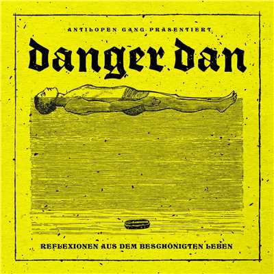 Drei gegen einen (mit Koljah & Panik Panzer)/Danger Dan