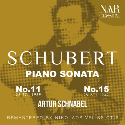 SCHUBERT: PANO SONATA, GASTEINER ”PIANO SONATA No.11”/Artur Schnabel