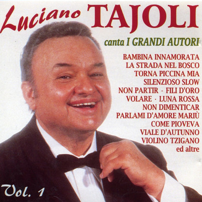 Luciano Tajoli Canta I Grandi Autori, Vol. 1/Luciano Tajoli