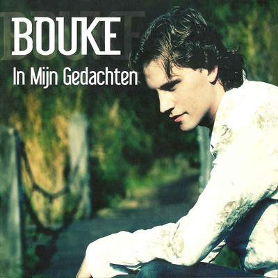アルバム/In Mijn Gedachten/Bouke