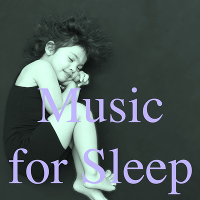 睡眠のための音楽/Dreamy Music