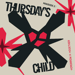 アルバム/minisode 2: Thursday's Child/TOMORROW X TOGETHER