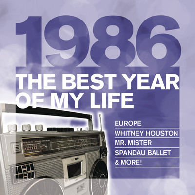 The Best Year Of My Life: 1986/Various Artists