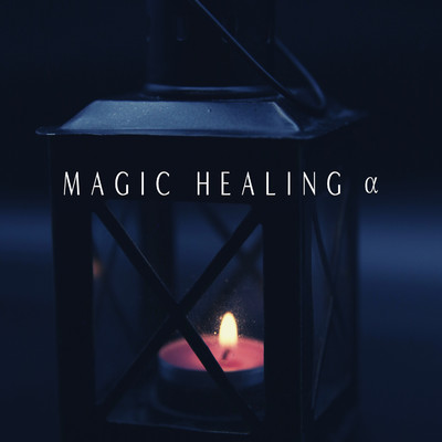 Magic Healing Alpha
