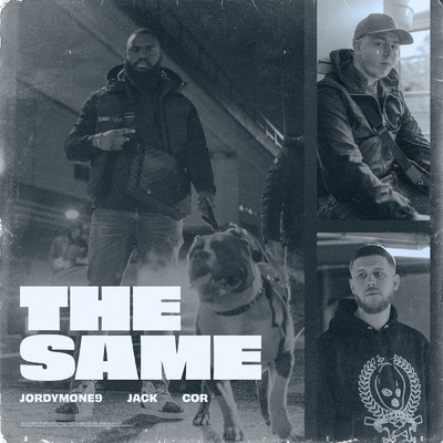 アルバム/The Same (featuring Jack, Cor)/Jordymone9