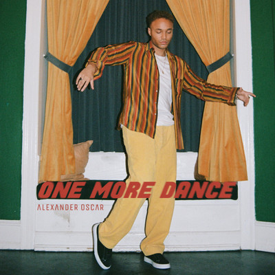 シングル/One More Dance/Alexander Oscar