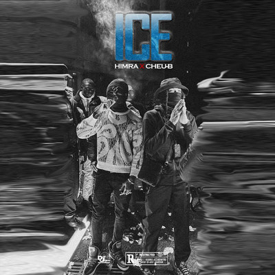 Ice (Explicit) (featuring Cheu-B)/Himra