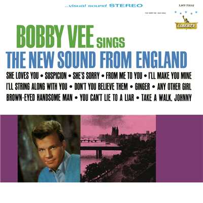 アルバム/Sings The New Sound From England！/Bobby Vee