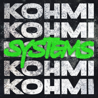Systems/Kohmi
