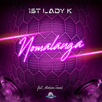 Nomalanga (feat. AirBurn Sounds)/1st Lady K