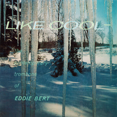Cool School Days/Eddie Bert