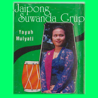 アルバム/Jaipong Suwanda Group/Yayah Mulyati
