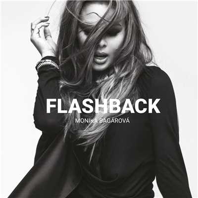 Flashback/Monika Bagarova