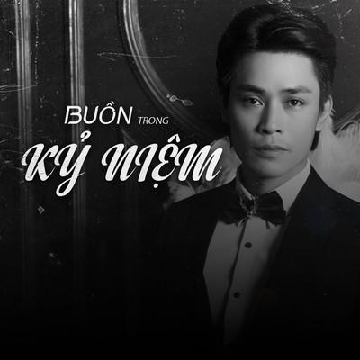 シングル/Buon Trong Ky Niem/Bao Nam