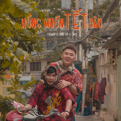 Hong Muon Tet Dau (feat. Chuc Hy, CM1X)/Freaky