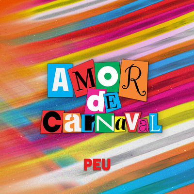 PEU／Amor de Carnaval