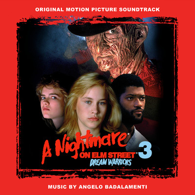 A Nightmare on Elm Street 3: Dream Warriors (Original Motion Picture Soundtrack) [2015 Remaster]/Angelo Badalamenti
