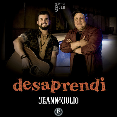 シングル/Desaprendi/Jeann e Julio