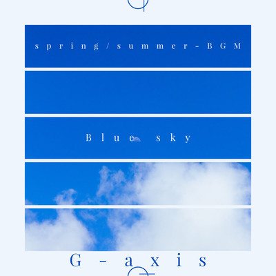 Blue sky-spring,summer-BGM/G-axis sound music