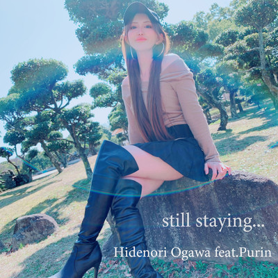 still staying... feat. Purin/Hidenori Ogawa