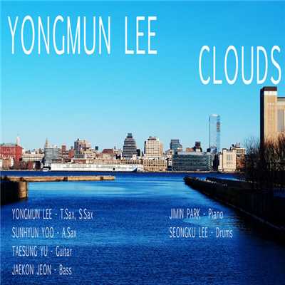 Clouds/Yongmun Lee