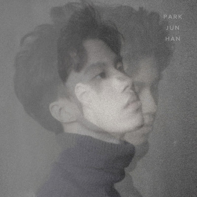 To You Who Loved/Park Jun Han