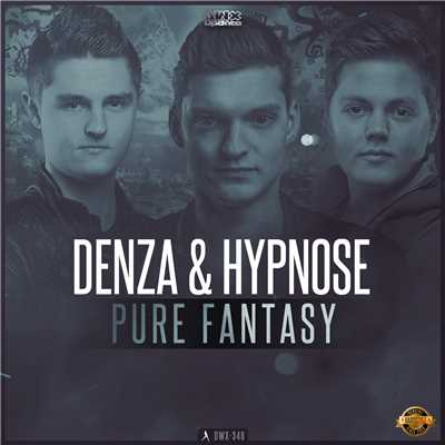 Pure Fantasy/Denza & Hypnose
