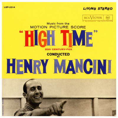 アルバム/High Time (Music From The Motion Picture Score)/Henry Mancini & His Orchestra