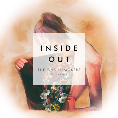 シングル/Inside Out feat.Charlee/The Chainsmokers