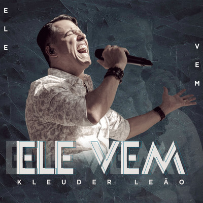 Ele Vem/Kleuder Leao