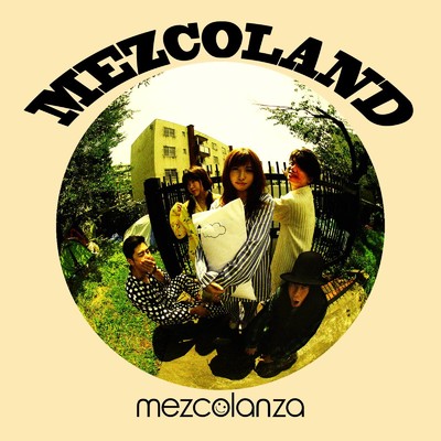アルバム/MEZCOLAND/mezcolanza