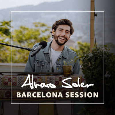 アルバム/Barcelona Session/Alvaro Soler