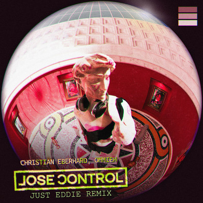 Lose Control (Just Eddie Remix)/Christian Eberhard／OMMIEH／Just Eddie