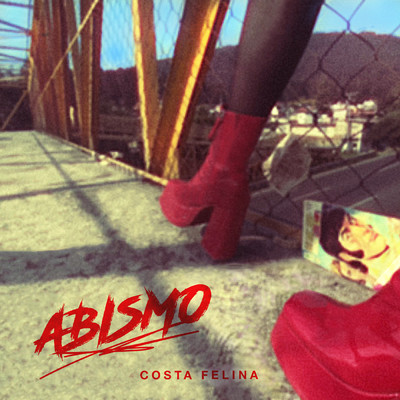 シングル/Abismo/Costa Felina