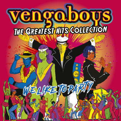 The Greatest Hits Collection/Vengaboys