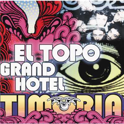 El Topo Grand Hotel/ティモーリア