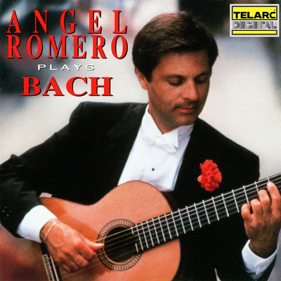 Angel Romero Plays Bach/アンヘル・ロメロ