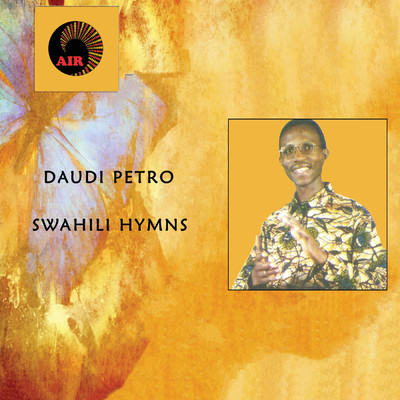 アルバム/Swahili Hymns/Daudi Petro