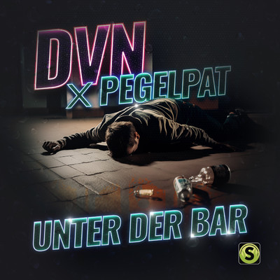 Unter der Bar (Explicit)/DVN／Pegel Pat