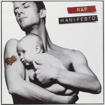 シングル/Manifesto/Raf
