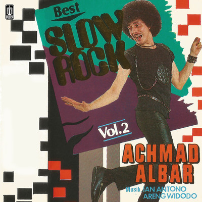 アルバム/Best Slow Rock Vol. 2/Achmad Albar