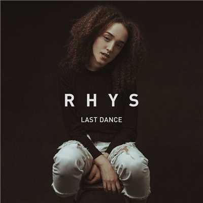シングル/Last Dance/Rhys